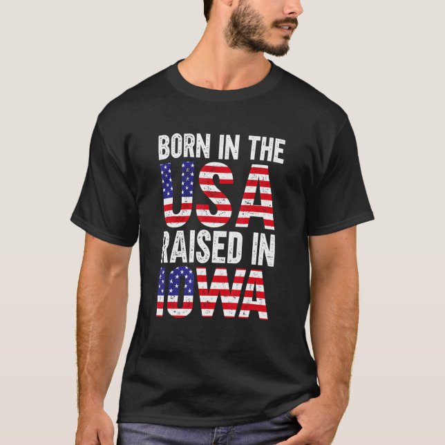 Camiseta Nascer Nos Eua Levantado Em Iowa (Frente)
