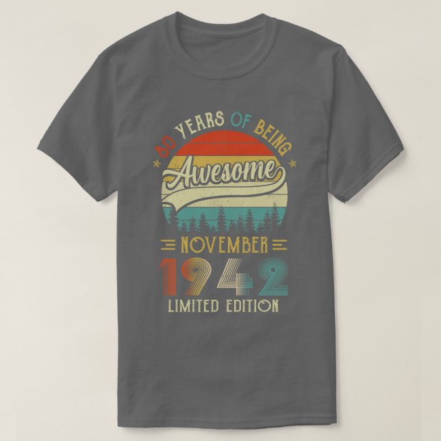 Camiseta Nascer Novembro De 1942 80 Aniversário Feito Em 19 (Frente do Design)