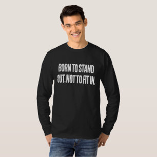 Camiseta Nascer para afastar, sem Ajustado - Motivacional