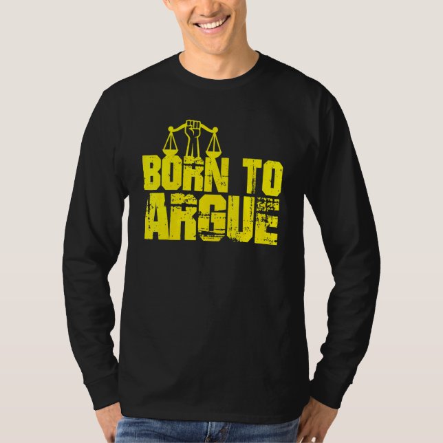 Camiseta Nascer Para Argumentar A Lei 1 (Frente)