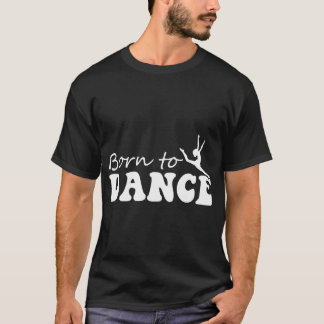 Camiseta Nascer para Balé de dança ou bailarino de Jazz