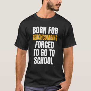 Camiseta Nascer Para Beachcombing