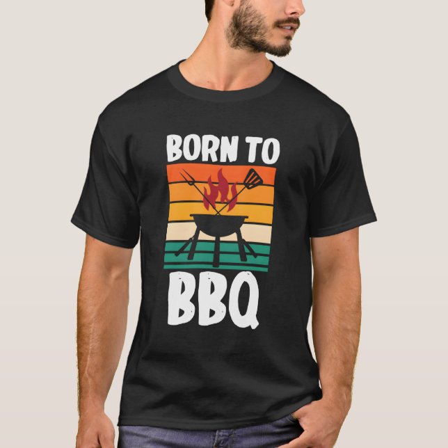 Camiseta Nascer Para Churrasco Do Pitmaster Grillmaster Bar (Frente)