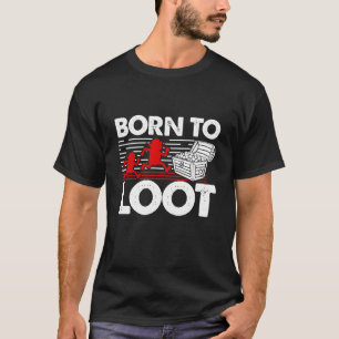 Camiseta Nascer para Loot - Gamer engraçado e RPG