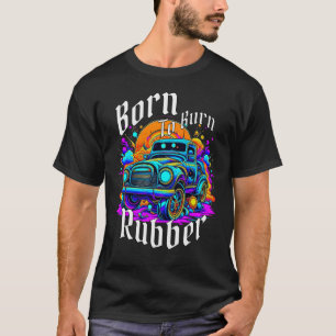 Camiseta Nascer para queimar borracha