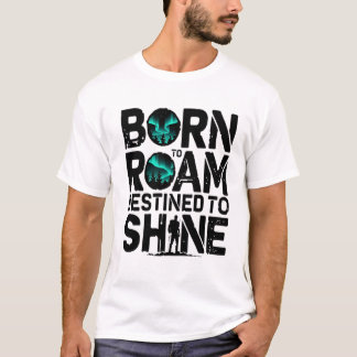 Camiseta Nascer para roaming Destino-se a brilhar - Adventu