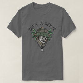 Camiseta Nascer para Servir Soldado Crânio