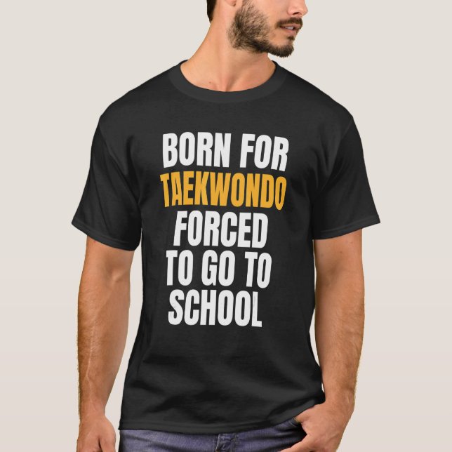 Camiseta Nascer Para Taekwondo (Frente)