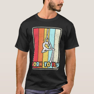 Camiseta Nascer Para Voar A Ginástica De Silas Aéreas Acro