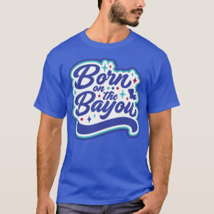 Camiseta Nascer retrô da arte Bayou Word Louisi