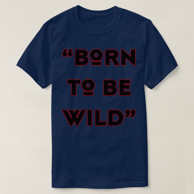 Camiseta nascer selvagem 4 (Frente do Design)