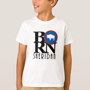 Camiseta NASCER Sheridan Wyoming