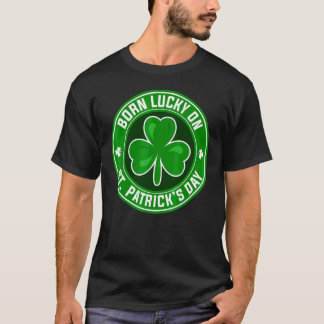 Camiseta Nascer Sortudo Em Dia de São Patrício 17 De Março