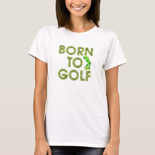 Camiseta NASCER SUPERIOR a T-Shirts de Golfe (Frente)