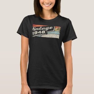 Camiseta Nascer Vintage Em 1948 74º Aniversário 74 Anos 1