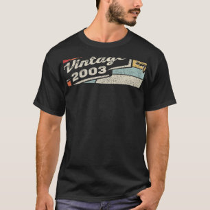 Camiseta Nascer Vintage Em 2003 19º Aniversário 19 Anos 2