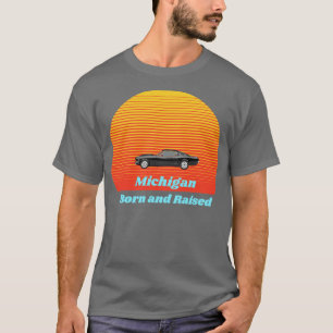 Camiseta Nascer Vintage Retro Michigan e Raised