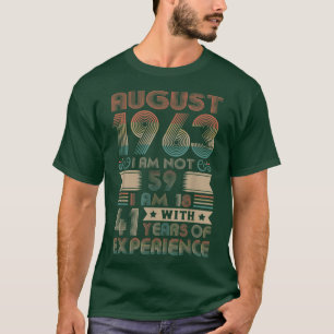 Camiseta Nasceres de agosto de 1963 59º aniversário Feito e
