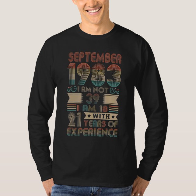 Camiseta Nasceres De Setembro De 1983 39º Aniversário Feito (Frente)