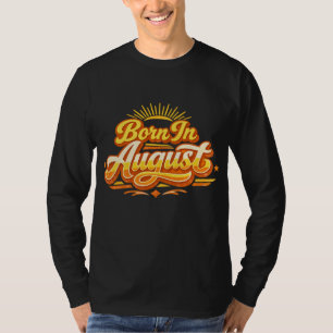 Camiseta Nascido Em Agosto Tipografia Retro Vintage De Aniv