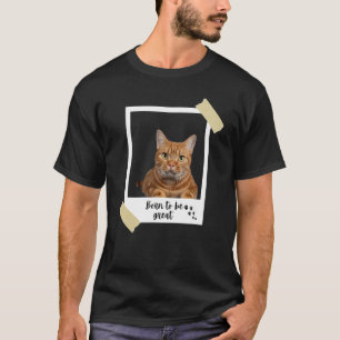 Camiseta Nascido Este Grande Gato Laranja Malhado Fofo e Ga