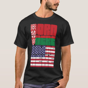 Camiseta Nascido na Bielorrússia, Pertence Americano