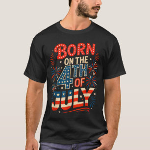 Camiseta Nascido no dia 4 de julho dia de aniversário da in