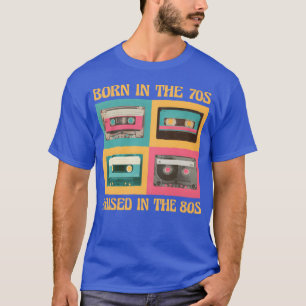 Camiseta Nascido nos anos 70 Criado nos anos 80 Vintage Ret