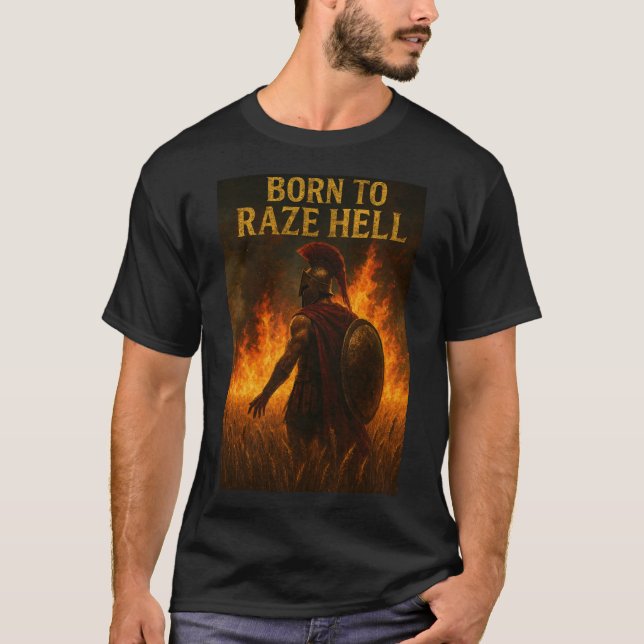 Camiseta Nascido para Arrasar o Inferno (Frente)