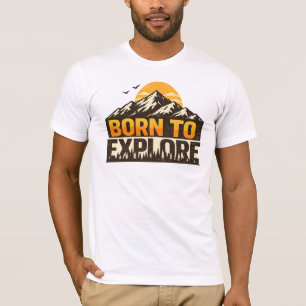 Camiseta Nascido para Explorar Aventura em Montanha Vintage