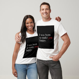 Camiseta Nascido para Fazê-lo Feliz