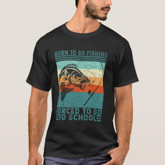 Camiseta Nascido Para Ir Pescar Escola Obrigatória Engraçad