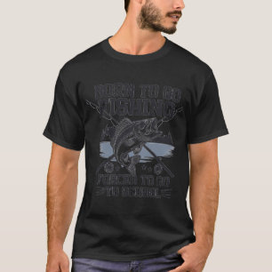 CAMISETA NASCIDO PARA IR PESCAR FORÇADO A IR PARA A ESCOLA