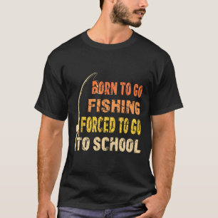 Camiseta Nascido Para Ir Pescar Roupas De Pescador Engraçad