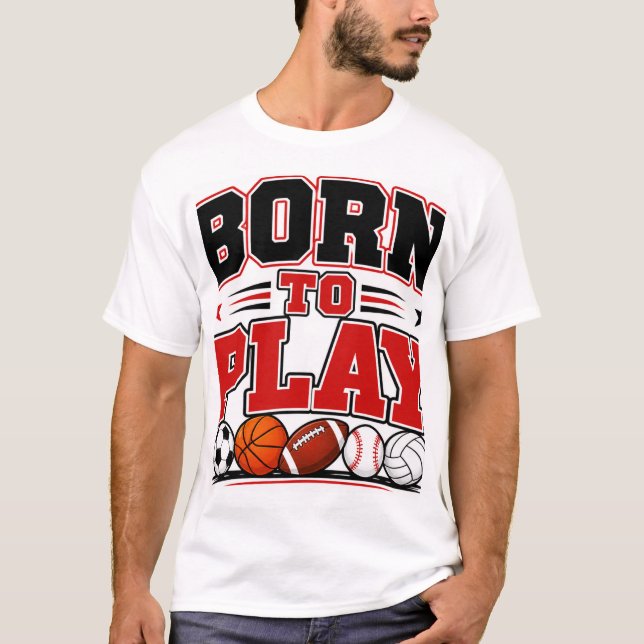 Camiseta Nascido para Jogar (Frente)