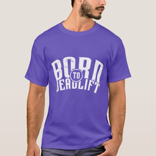 Camiseta Nascido Para Levantar Peso v1 (Frente)