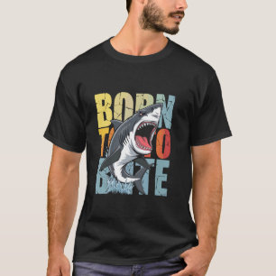 Camiseta Nascido para Morder Ataque de Tubarão Design Gráfi