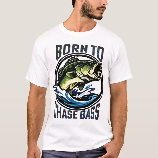 Camiseta Nascido para perseguir pescadores de robalo (Frente)
