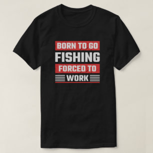 CAMISETA NASCIDO PARA PESCAR