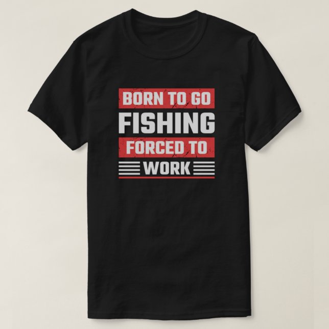 CAMISETA NASCIDO PARA PESCAR (Frente do Design)
