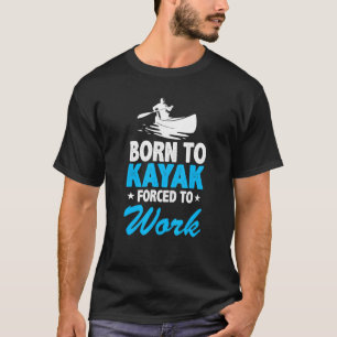 Camiseta Nascido Para Remar Forçado a Trabalhar Remando Rem