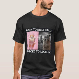 Camiseta Nascido Para Se Demorar Forçado A Se Trancar Diver