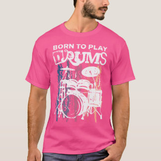Camiseta Nascido Para Tocar Bateria Música de Rock Banda Ba