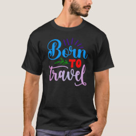 Camiseta Nascido para viajar