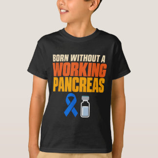 Camiseta Nascido sem um pâncreas funcional diabético tipo 1
