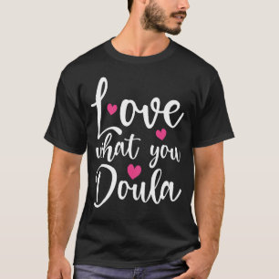 Camiseta Nascimento Doula Orgulhoso Nascimento Trabalhador