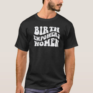 Camiseta Nascimento Empodera Mulheres Retro Groovy L&D Enfe