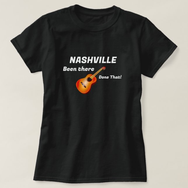 Camiseta Nashville Been there done that! (Frente do Design)