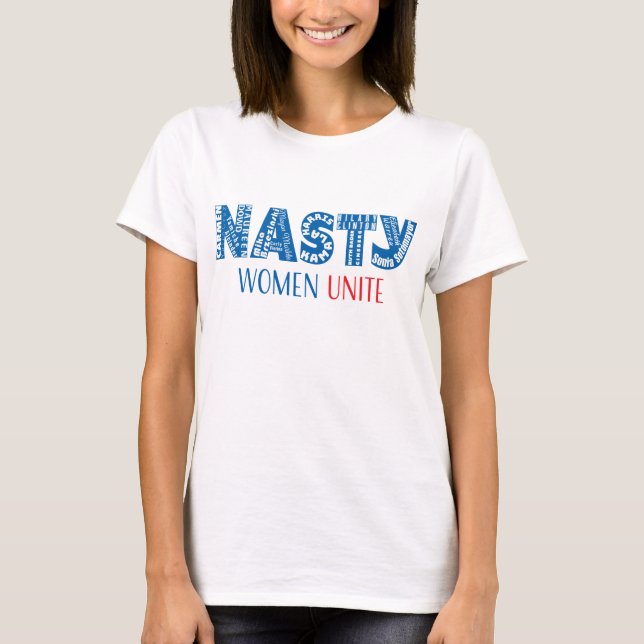 Camiseta Nasty Women Unite Jersey T-Shirt (Frente)