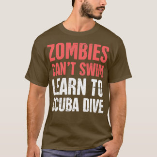 Camiseta Natação Canx27t Do Zombies Aprenda A Mergulhar 1